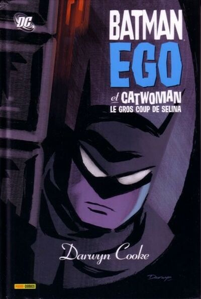Semic dans Batman - 2000 - Ego + Catwoman - 2002 - Le gros coup de Selina