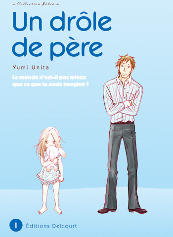 Un Drôle de Père