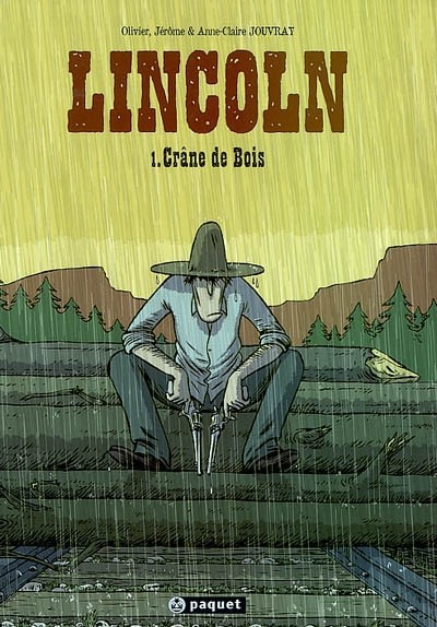 Paquet dans Lincoln - Tome 1 - Crâne de bois