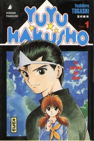YuYu Hakusho, le gardien des âmes