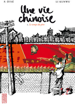 Une Vie Chinoise