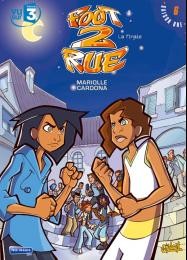Philippe Cardona dans Foot 2 rue - Tome 6 - La Finale