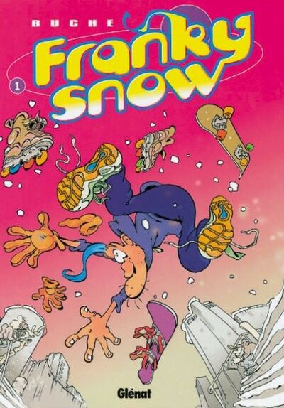 Glénat dans Franky Snow - Tome 1 - Slide à mort