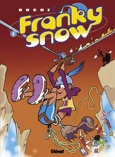 Glénat dans Franky Snow - Tome 8 - Raid d'enfer