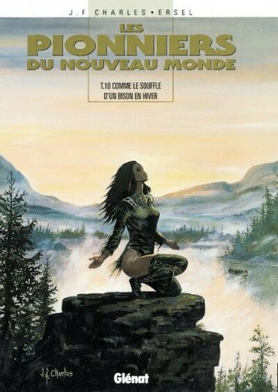 Glénat dans Les Pionniers du Nouveau Monde - Tome 10 - Comme le souffle d'un bison en hiver