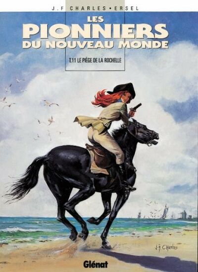 Glénat dans Les Pionniers du Nouveau Monde - Tome 11 - Le piège de La Rochelle