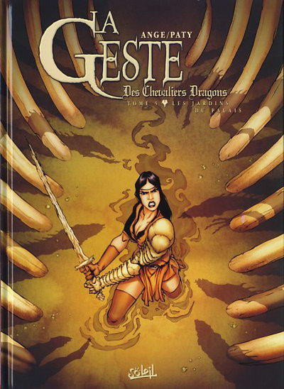  Ange dans La Geste des Chevaliers Dragons - Tome 5 - Les Jardins du Palais