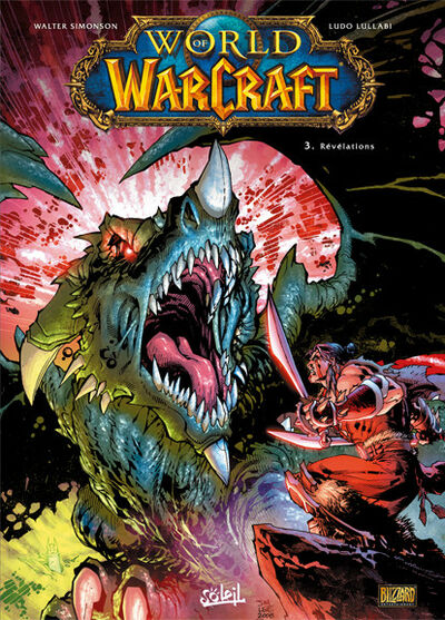  Ludolullabi dans World of Warcraft - Tome 3 - Révélations
