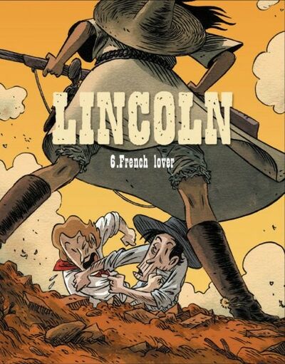  Paquet dans Lincoln - Tome 6 - French lover