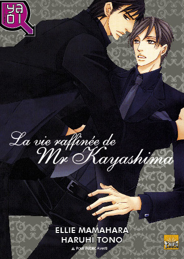 La Vie raffinée de Mr Kayashima !!