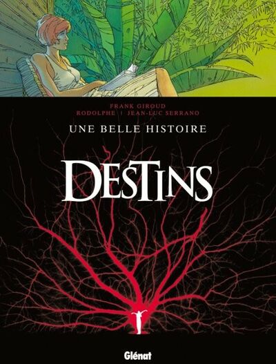 Glénat dans Destins - Tome 7 - Une belle histoire