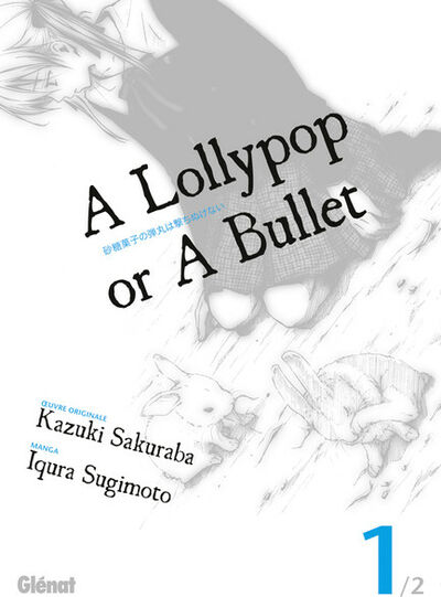 Iqura Sugimoto dans A Lollypop or a Bullet