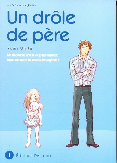 Un drôle de père