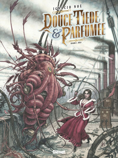 Glénat dans Douce, tiède et parfumée - Tome 2 - Seuls