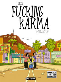  Paquet dans Fucking Karma - Tome 1 - Los Angeles