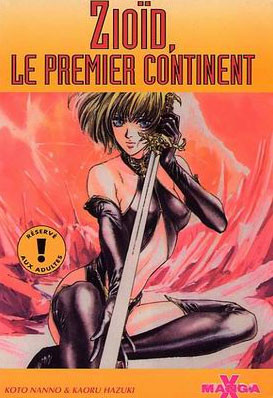 Zioïd, le premier continent