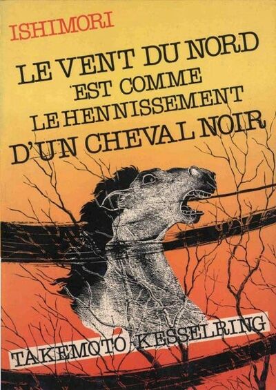Le Vent du Nord est comme le Hénissement d'un Cheval Noir