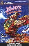 Jojo's Bizarre Adventure - Partie 2 - Battle Tendency