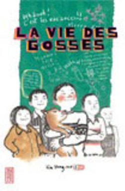 La Vie des Gosses