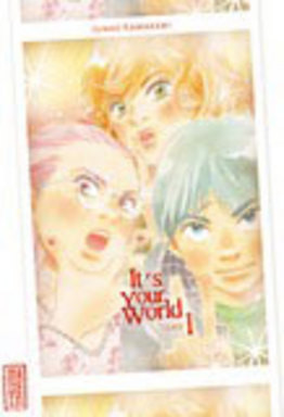 It's your world