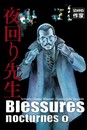 Blessures nocturnes