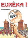 Eurêka - Mais c'est bien sûr Archimède !